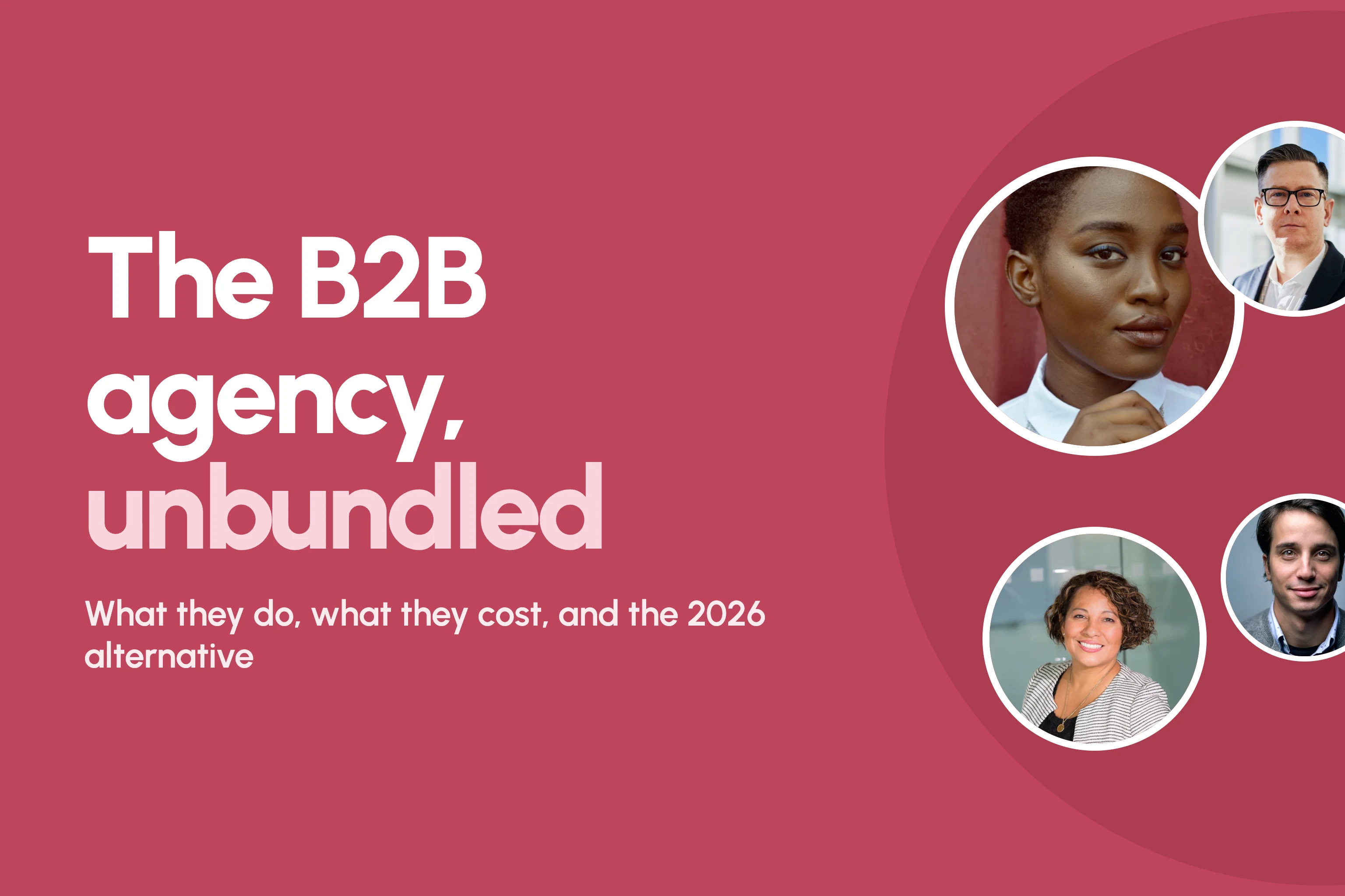 Cover: B2B Marketing Agency: What They Do, Cost, and 2026 Alternatives
